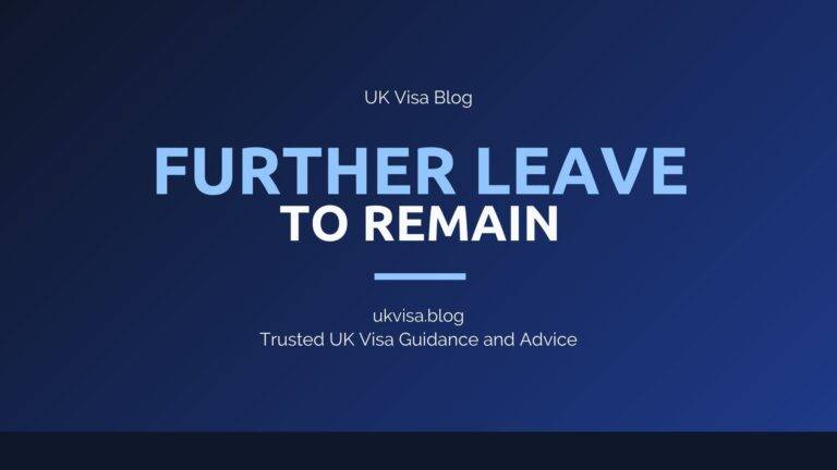 Further Leave To Remain Featured Image Showing Uk Visa Blog Branding With Flr Visa Extension Guidance