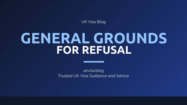 General Grounds For Refusal Featured Image Showing Uk Visa Blog Branding With Part 9 Immigration Rules Guidance