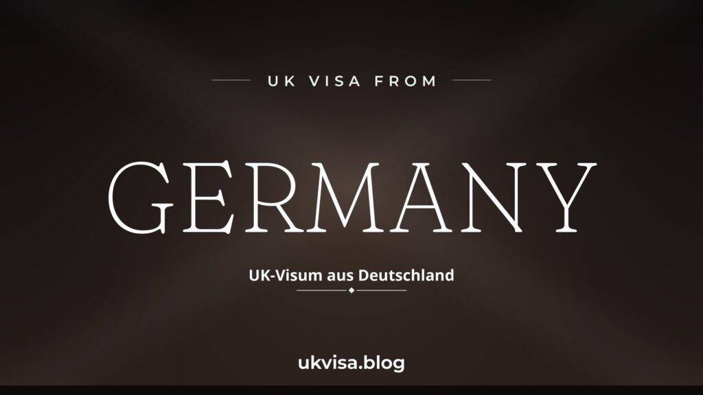 Uk Visa From Germany 2026: Fees, Eta Requirements &Amp;Amp; How To Apply 2 Uk Visa From Germany 2026: Fees, Eta Requirements &Amp;Amp; How To Apply
