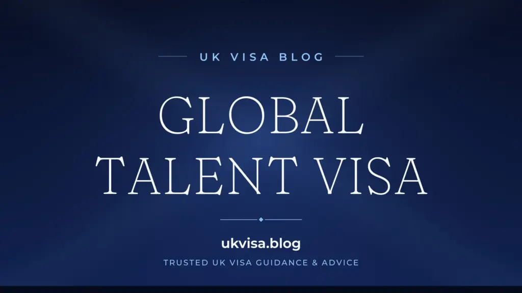 Global Talent Visa Uk 2026: Requirements, Endorsement &Amp;Amp; Application Guide 1 Global Talent Visa Uk 2026: Requirements, Endorsement &Amp;Amp; Application Guide