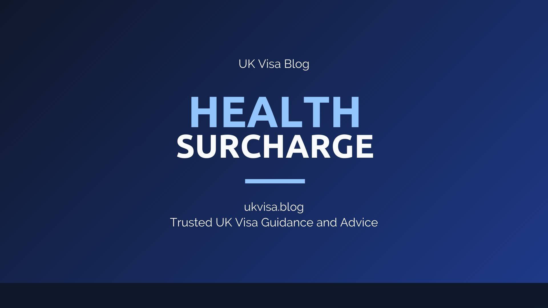 Immigration Health Surcharge featured image showing UK Visa Blog branding with IHS fees and NHS access guidance