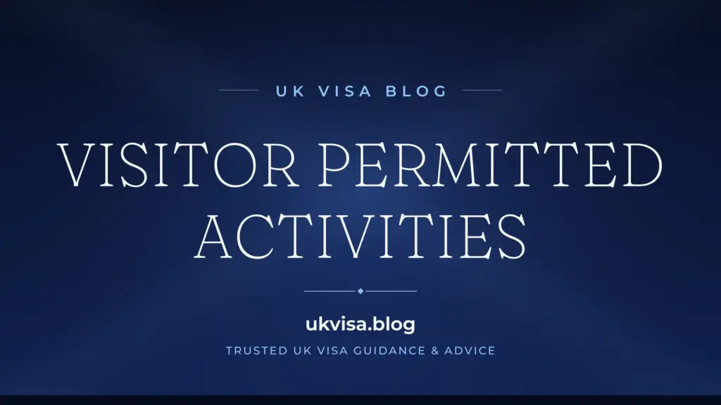 Uk Visitor Visa Permitted Activities 2026: Complete Guide To Appendix V 1 Uk Visitor Visa Permitted Activities 2026: Complete Guide To Appendix V