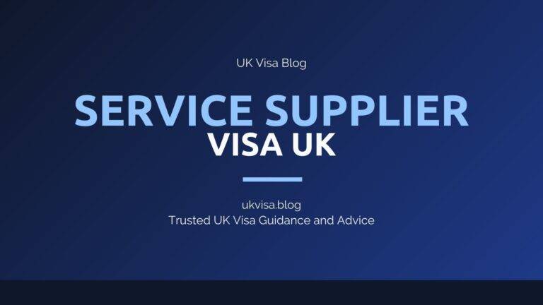 Home 11 Service Supplier Visa Uk Featured Image Showing Uk Visa Blog Branding With International Trade Agreement Worker Requirements