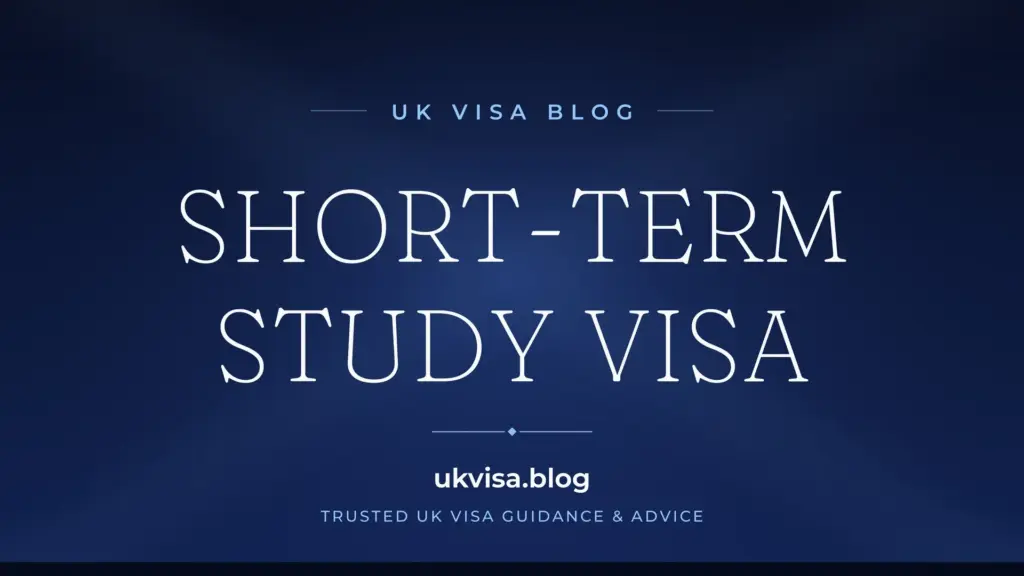 Short-Term Study Visa Uk 2026: Complete Requirements &Amp;Amp; Application Guide
