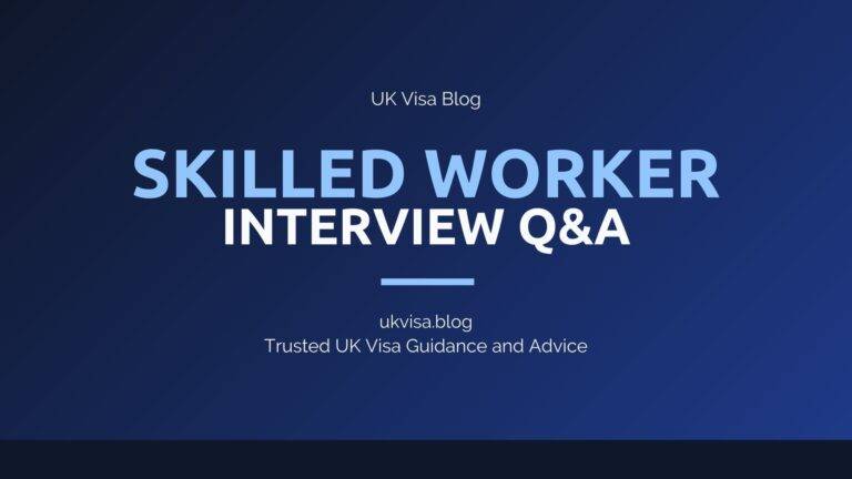 Skilled Worker Interview Q&Amp;A Featured Image Showing Uk Visa Blog Branding With Work Visa Interview Preparation Guidance