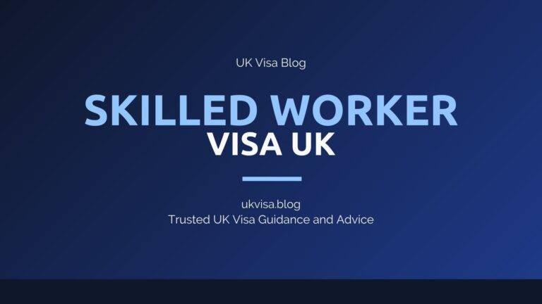 Skilled Worker Visa Uk Featured Image Showing Uk Visa Blog Branding With Work Visa Requirements And Salary Threshold Guidance