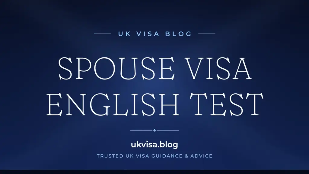 Spouse Visa English Requirement 2026: A1, A2 &Amp;Amp; B1 Test Guide