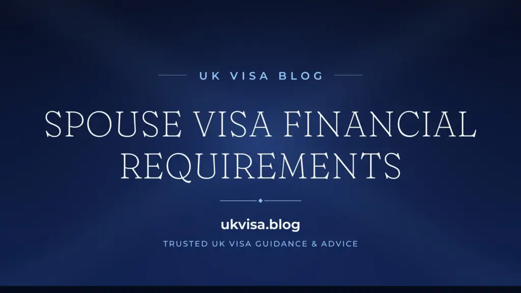 Spouse Visa Uk Financial Requirements 2026: Income, Savings &Amp;Amp; Calculator Guide