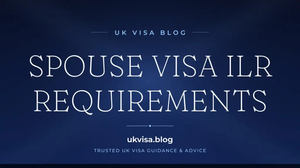 Uk Spouse Visa Ilr Requirements 2026: Complete Settlement Guide 1 Uk Spouse Visa Ilr Requirements 2026: Complete Settlement Guide