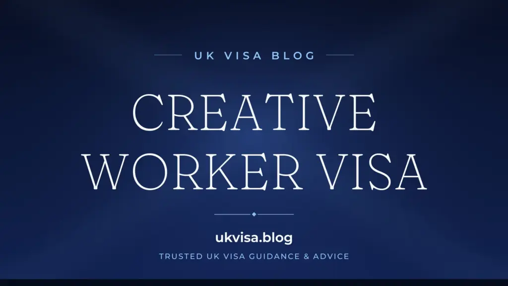 Creative Worker Visa Uk 2026: Requirements, Fees &Amp;Amp; How To Apply For Artists And Entertainers