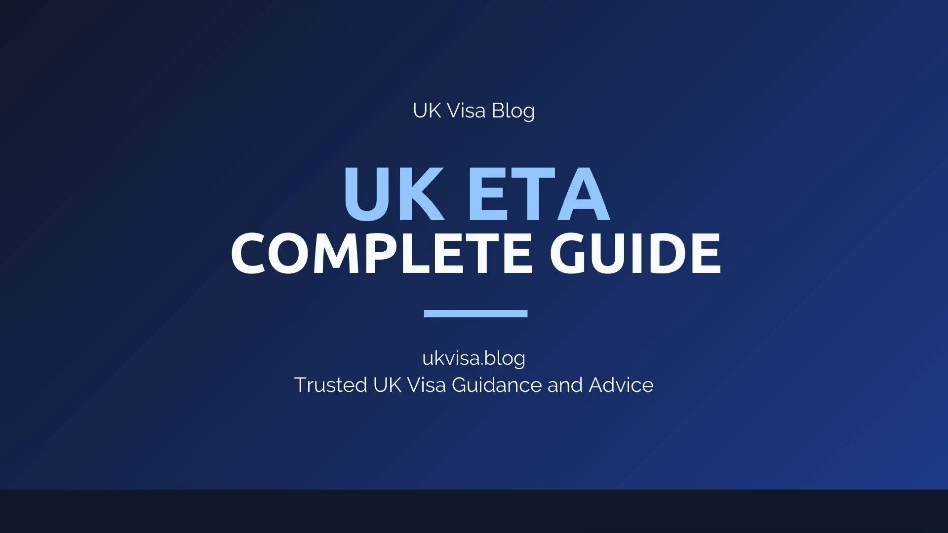 UK ETA Complete Guide featured image showing UK Visa Blog branding with Electronic Travel Authorisation requirements
