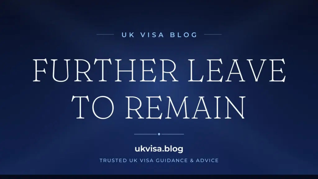 Flr Visa Uk 2026: Complete Guide To Further Leave To Remain 1 Flr Visa Uk 2026: Complete Guide To Further Leave To Remain