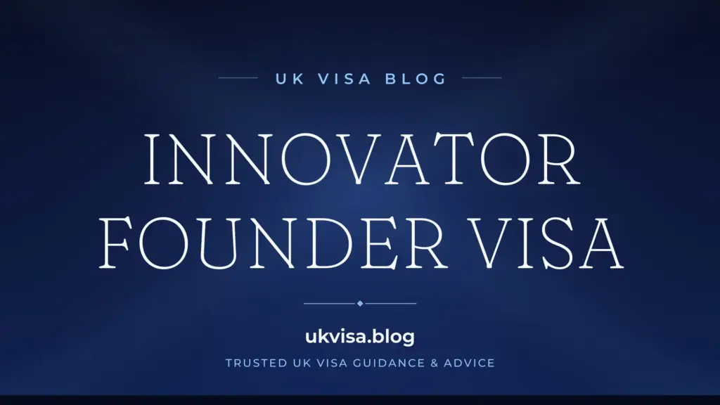 Innovator Founder Visa 2026: Requirements, Success Rate &Amp;Amp; Business Ideas 1 Innovator Founder Visa 2026: Requirements, Success Rate &Amp;Amp; Business Ideas