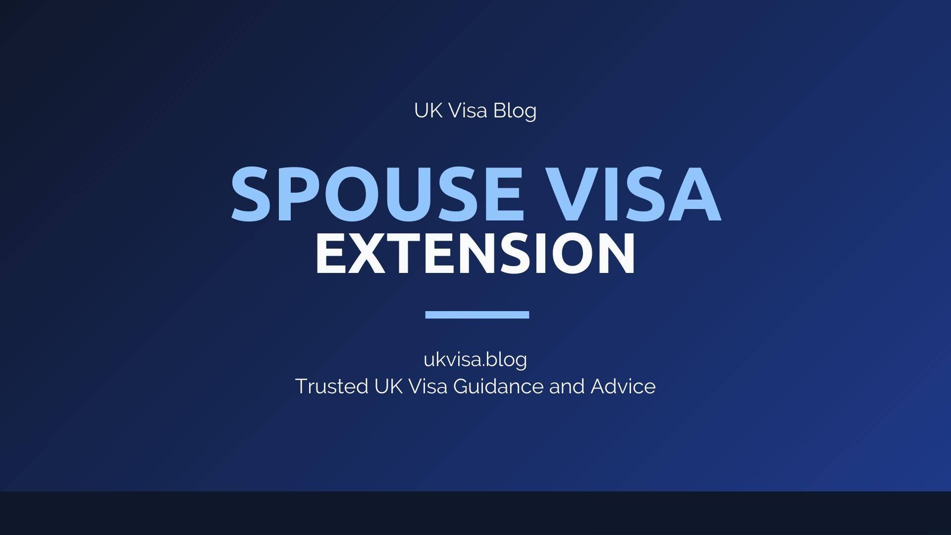 UK Spouse Visa Extension - How to Extend After 2.5 Years