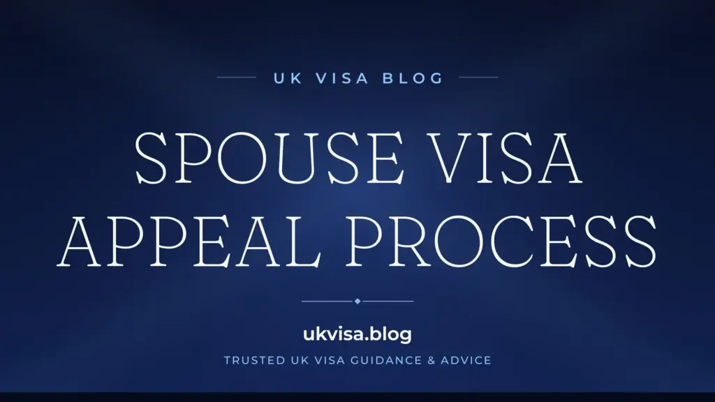 Uk Spouse Visa Appeal Timeline 2026: Process, Cost &Amp;Amp; How Long It Takes