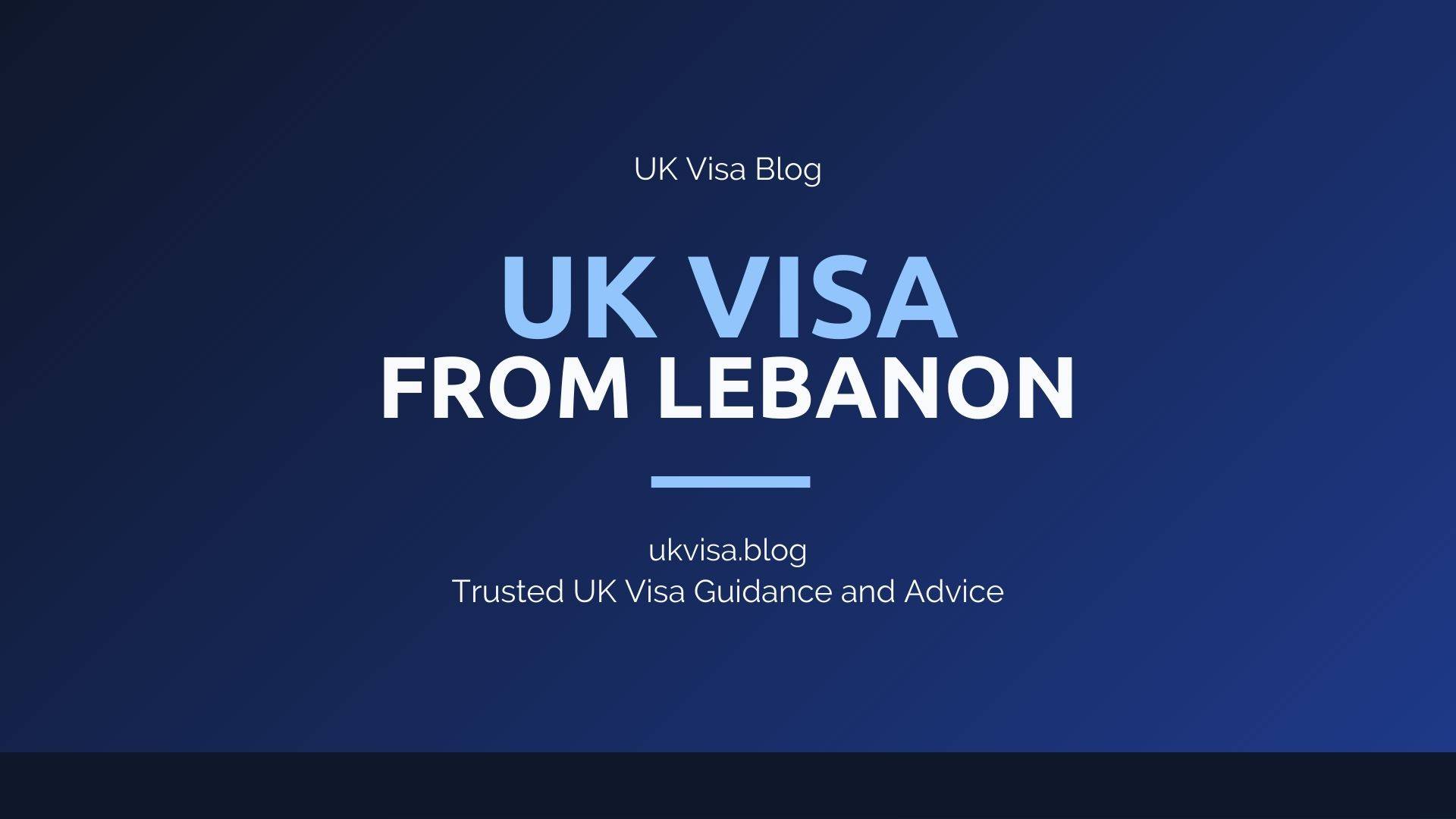 UK Visa from Lebanon featured image showing UK Visa Blog branding with visa requirements and fees guidance for Lebanese citizens
