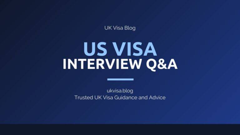 Us Visa Interview Q&Amp;A Featured Image Showing Uk Visa Blog Branding With Embassy Interview Preparation Guidance