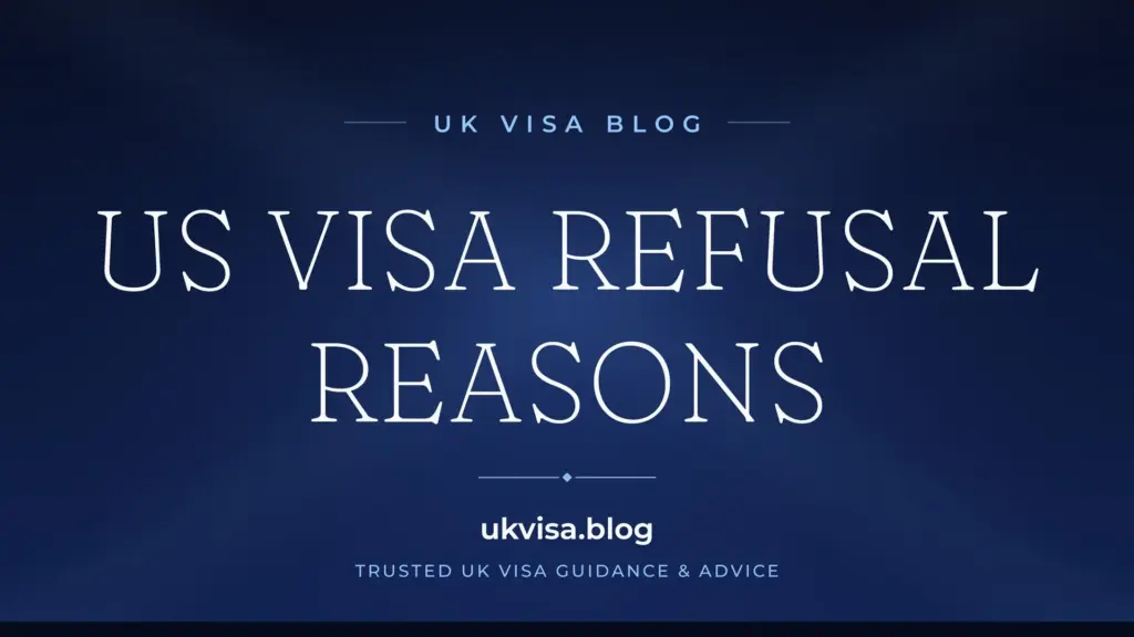 Us Visa Refusal Reasons 2026: Top Causes For Denial And How To Avoid Them