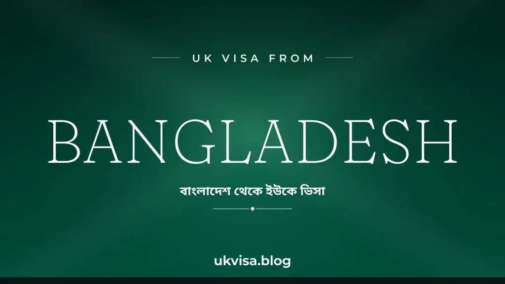 UK Visa for Bangladeshi Citizens 2026: Ratio & Fees in Taka 2 UK Visa for Bangladeshi Citizens 2026: Ratio & Fees in Taka