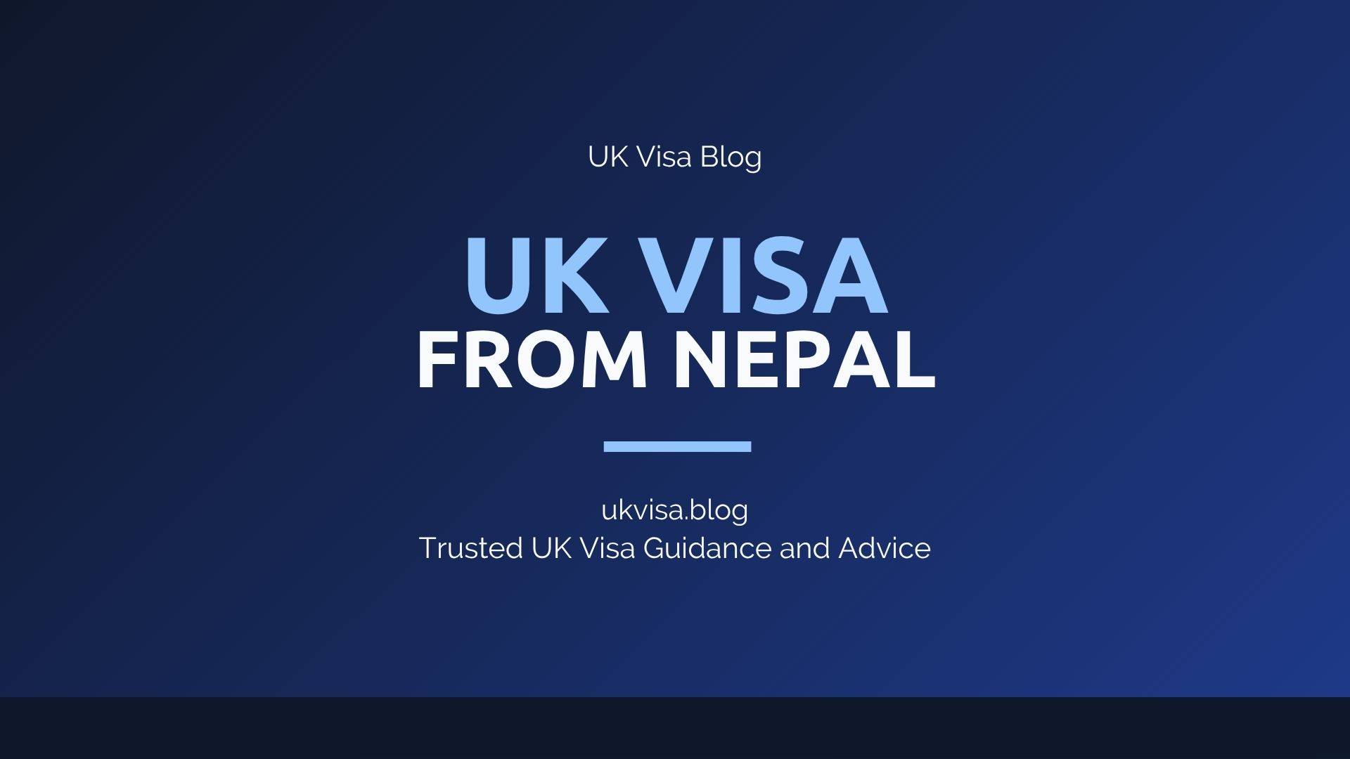 UK Visa from Nepal 2026 — fees in NPR, student visa requirements and grant rates guide