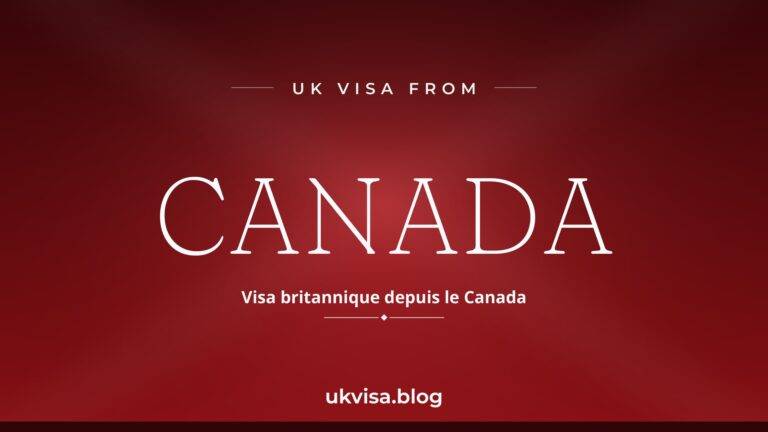 Home 12 UK visa from Canada featured image — Canada in white serif type with the French line "Visa britannique depuis le Canada" on a dark red national-colour background