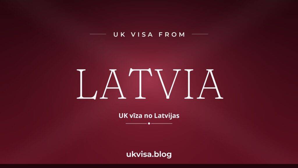 UK Visa from Latvia: Requirements, ETA & Fees 2026 2 UK Visa from Latvia: Requirements, ETA & Fees 2026