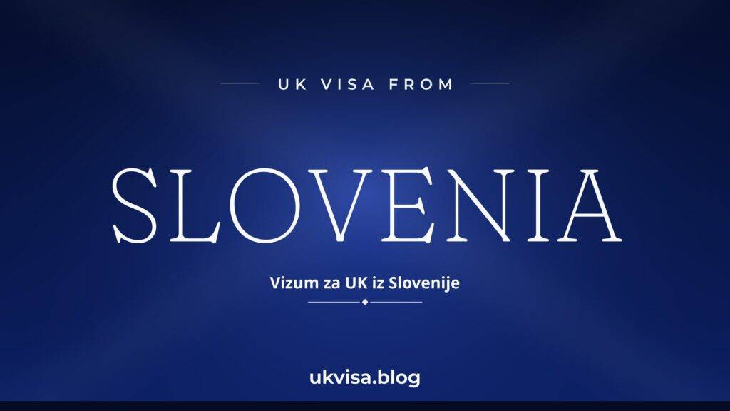 UK Visa from Slovenia: Requirements, ETA & Fees 2026 2 UK Visa from Slovenia: Requirements, ETA & Fees 2026