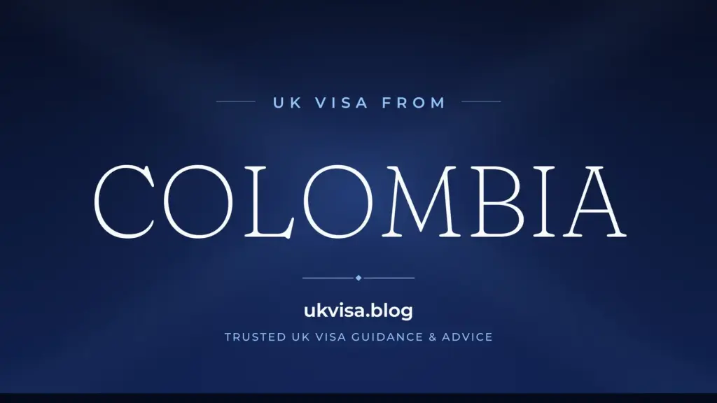 Uk Visa From Colombia 2026: Fees, Grant Rates &Amp;Amp; How To Apply