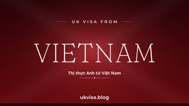 Home 5 UK visa from Vietnam featured image — Vietnam in white serif type with the Vietnamese line "Thị thực Anh từ Việt Nam" on a dark red national-colour background