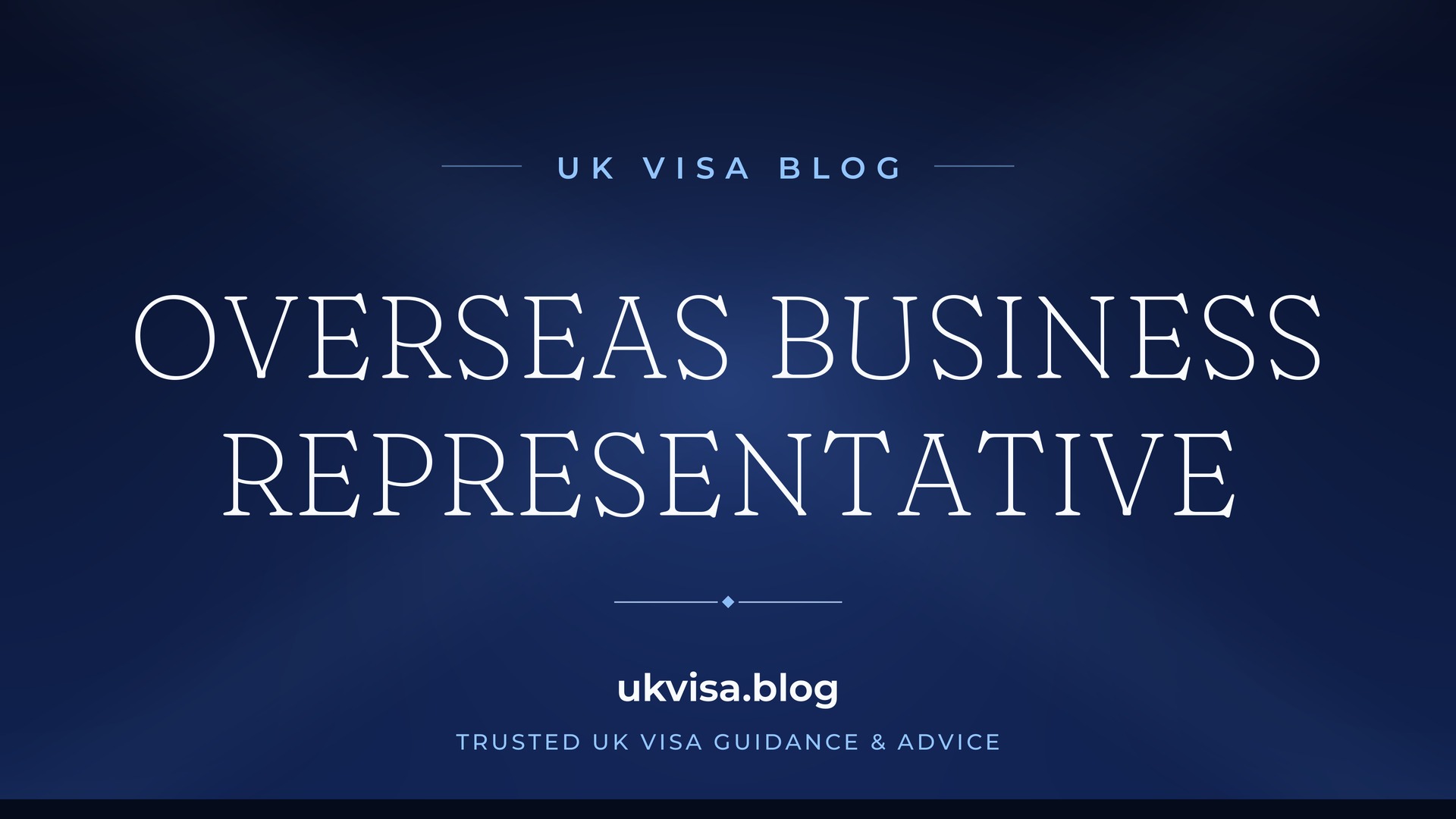 Representative of an Overseas Business Visa UK