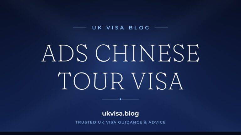 Home 4 UK Visa Blog featured image — "ADS Chinese Tour Visa" in white serif type on a navy blue background with Union Jack light beams