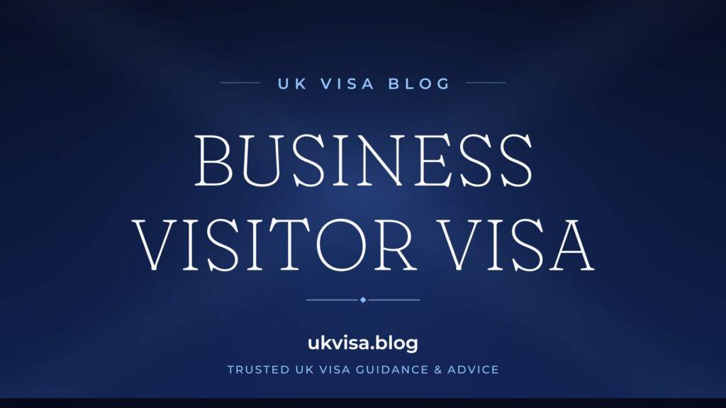 Business Visitor Visa UK 2026: Requirements, Fees & Invitation Letter Guide 2 Business Visitor Visa UK 2026: Requirements, Fees & Invitation Letter Guide