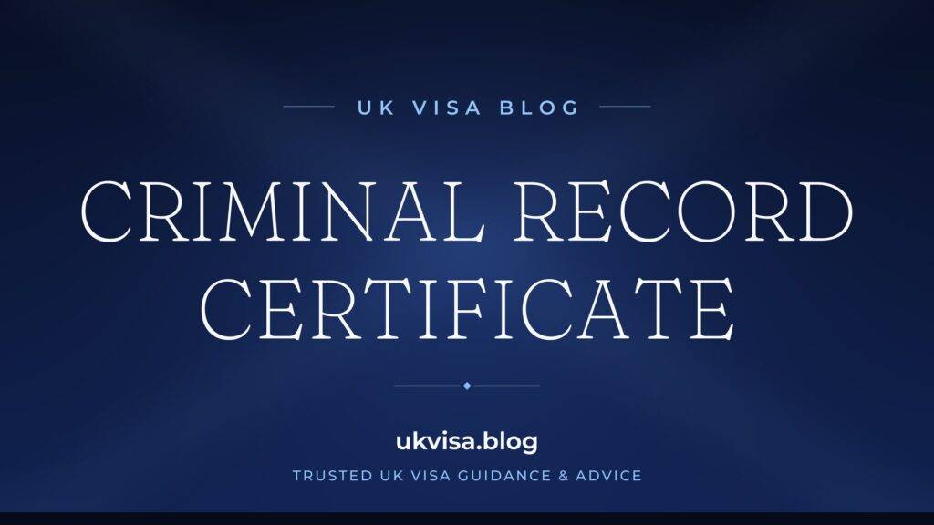 Criminal Record Certificate UK Visa 2026: ACRO Police Certificate Cost & Complete Guide 2 Criminal Record Certificate UK Visa 2026: ACRO Police Certificate Cost & Complete Guide