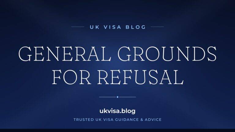 Home 3 UK Visa Blog featured image — "General Grounds for Refusal" in white serif type on a navy blue background with Union Jack light beams