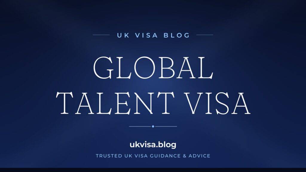 Global Talent Visa UK 2026: Requirements, Endorsement & Application Guide 1 Global Talent Visa UK 2026: Requirements, Endorsement & Application Guide