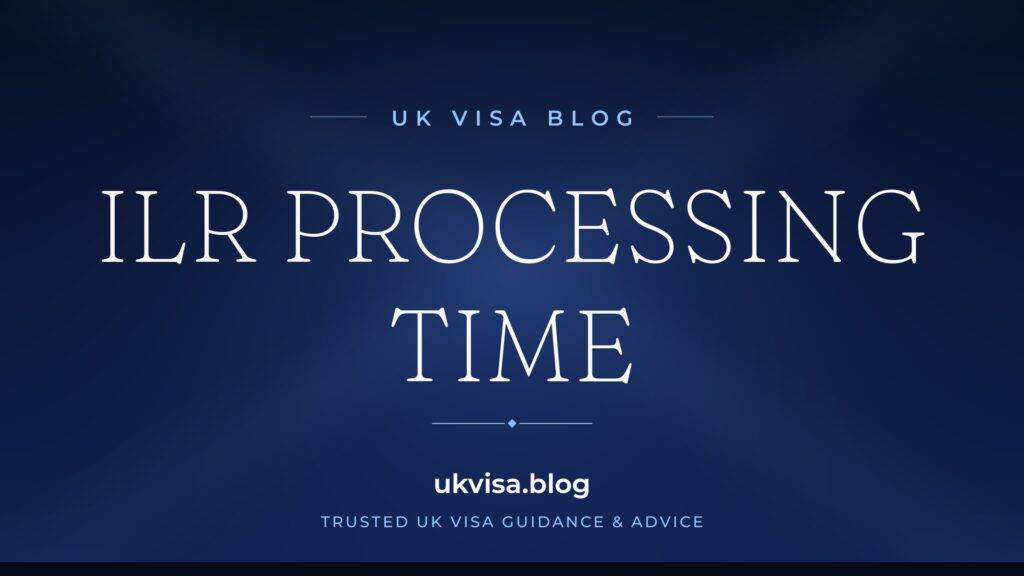 ILR Processing Time 2026: Complete Timeline Guide 2 ILR Processing Time 2026: Complete Timeline Guide