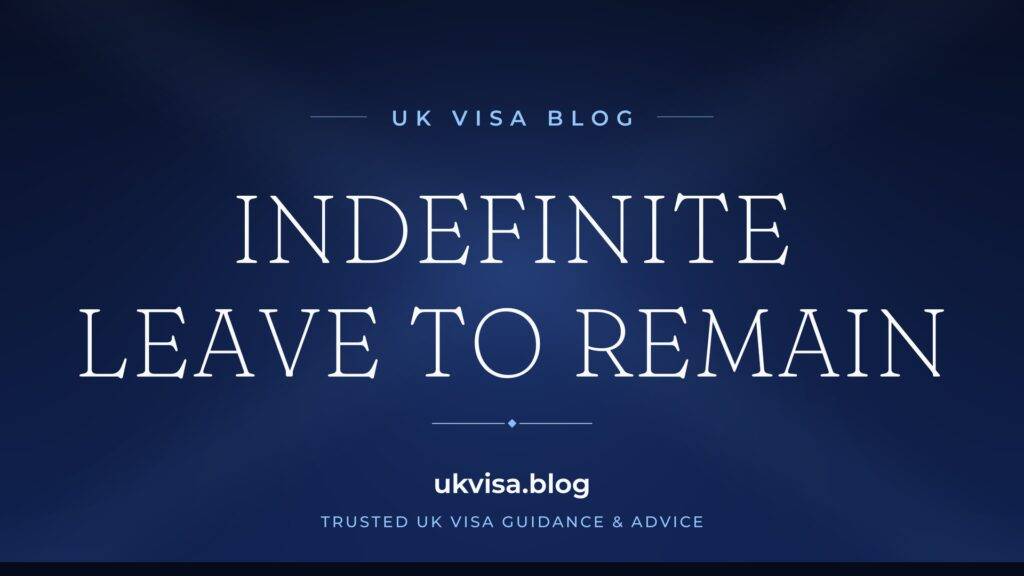 Indefinite Leave to Remain (ILR) 2026: Complete UK Settlement Guide 2 Indefinite Leave to Remain (ILR) 2026: Complete UK Settlement Guide