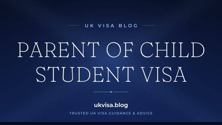 Home 4 UK Visa Blog featured image — "Parent of Child Student Visa" in white serif type on a navy blue background with Union Jack light beams