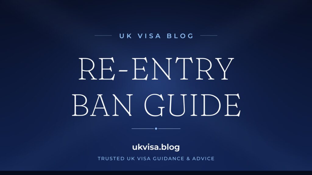UK Re-Entry Ban 2026: Visa Bans, Durations & How to Return After a Ban 2 UK Re-Entry Ban 2026: Visa Bans, Durations & How to Return After a Ban