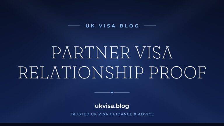 UK Visa Blog featured image — "Partner Visa Relationship Proof" in white serif type on a navy blue background with Union Jack light beams