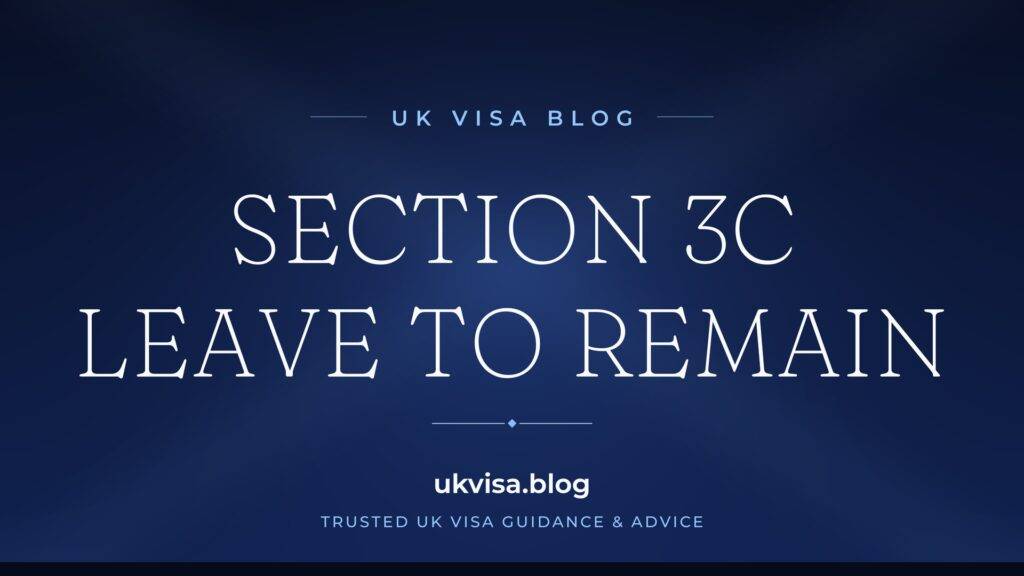 Section 3C Leave to Remain: Complete UK Guide 2026 2 Section 3C Leave to Remain: Complete UK Guide 2026