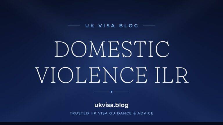 Home 12 UK Visa Blog featured image — "Domestic Violence ILR" in white serif type on a navy blue background with Union Jack light beams