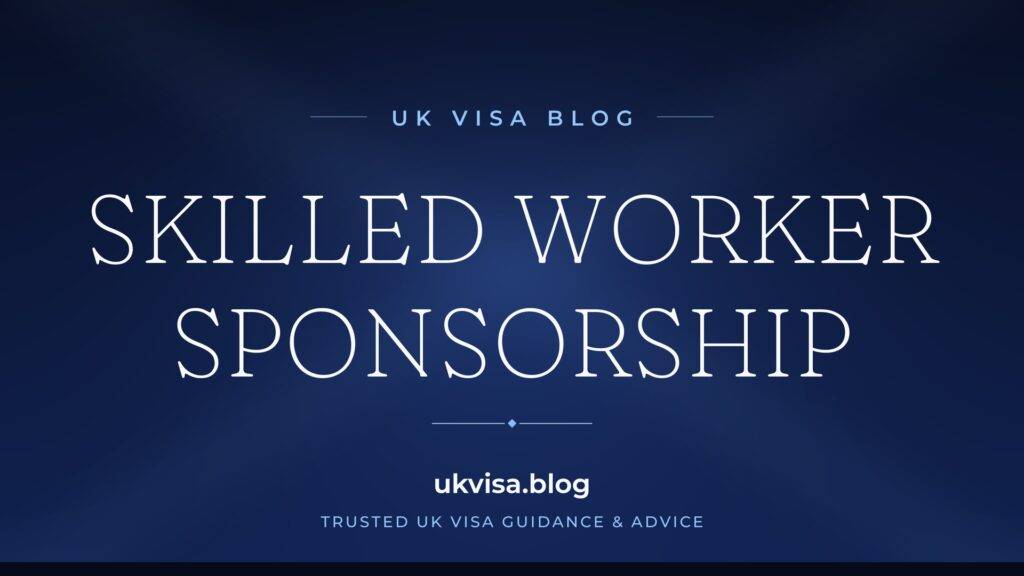 Skilled Worker Sponsorship Requirements 2026: Complete UK Employer Guide