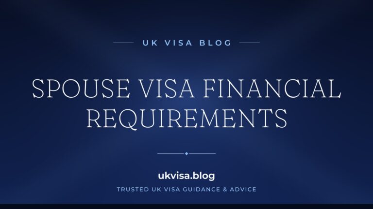 Home 3 UK Visa Blog featured image — "Spouse Visa Financial Requirements" in white serif type on a navy blue background with Union Jack light beams
