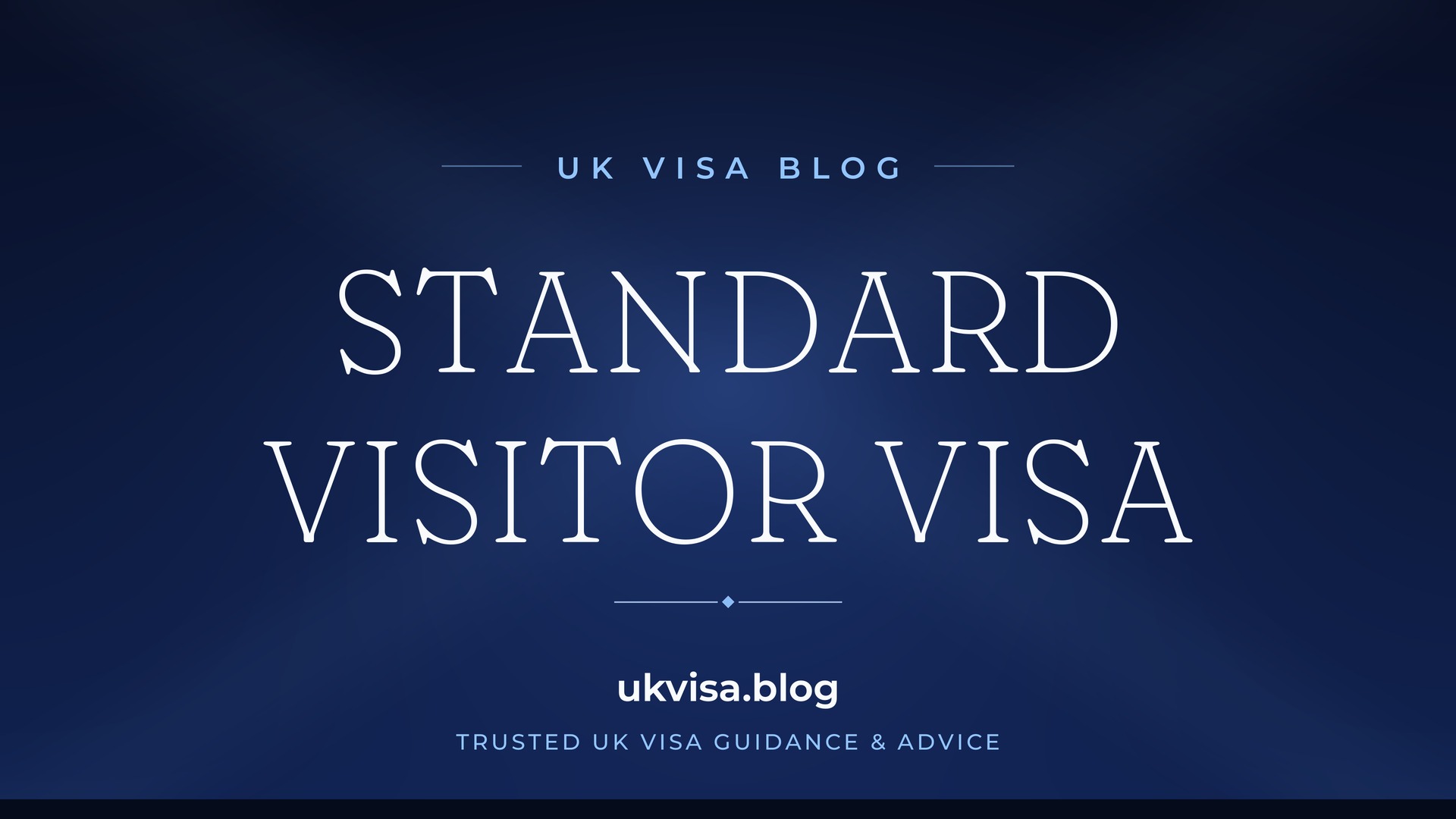 UK Visa Blog featured image — "Standard Visitor Visa" in white serif type on a navy blue background with Union Jack light beams