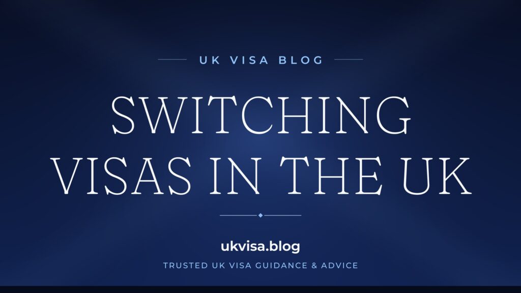 Switching Visas in the UK 2026: Can You Change Visitor to Work or Study? 2 Switching Visas in the UK 2026: Can You Change Visitor to Work or Study?