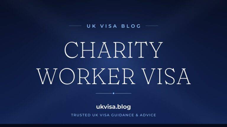 UK Visa Blog featured image — "Charity Worker Visa" in white serif type on a navy blue background with Union Jack light beams