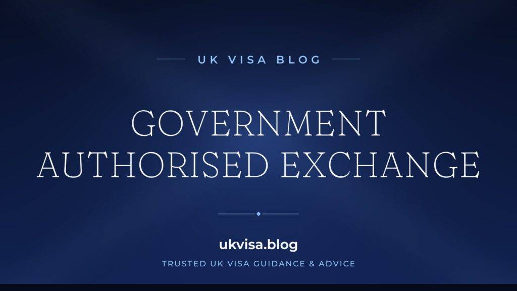 Government Authorised Exchange Visa UK 2026: Requirements, Fees & Approved Schemes