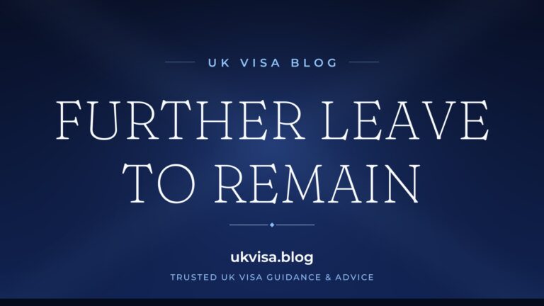 Home 4 UK Visa Blog featured image — "Further Leave to Remain" in white serif type on a navy blue background with Union Jack light beams