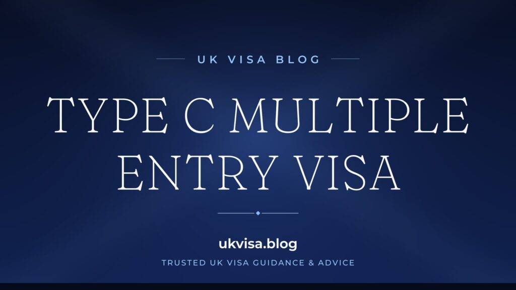 UK C Visit Visa 2026: Type C Multiple Entry & 180 Days Rule 2 UK C Visit Visa 2026: Type C Multiple Entry & 180 Days Rule